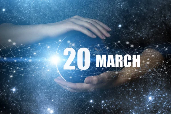 Maart Dag Van Maand Kalenderdatum Menselijke Vasthouden Handen Aarde Globe — Stockfoto
