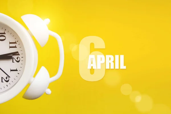 April 6Th Day Month Calendar Date White Alarm Clock Yellow Stock Picture