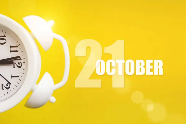 October 21St Day Month Calendar Date White Alarm Clock Yellow — Stock Photo, Image