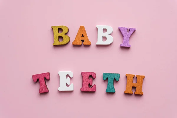 Childhood Love Care Hygiene Infants Word Baby Teeth Laid Out — Stock Photo, Image