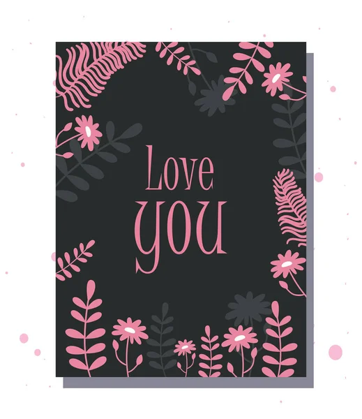 Schwarz und rosa love you-Karte mit Blättern und Blumen Vektor-Design — Stockvektor