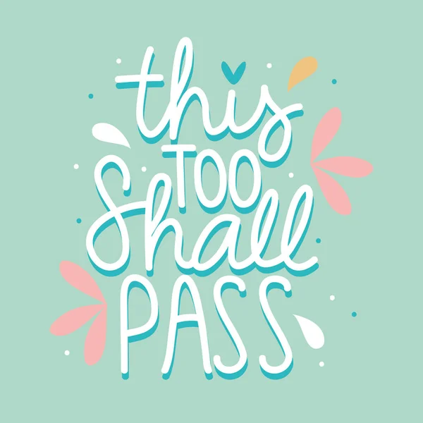 This to shall pass on green background vector design — Stock Vector