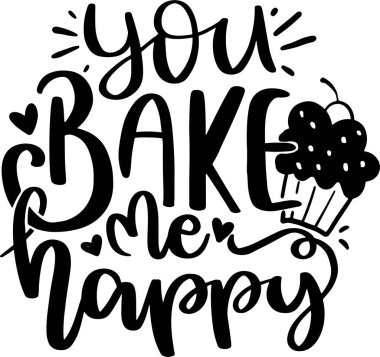 Motive edici, ilham verici alıntılar. Poster ve T-Shirt Tasarımı için Mutfak Mektupları Pişirme 