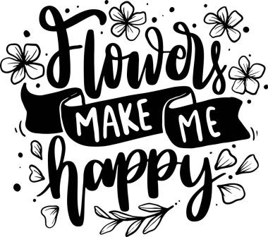 Poster ve Tişört Tasarımı için Blooming Lettering Alıntıları. Motivasyonel İlham Alıntıları.