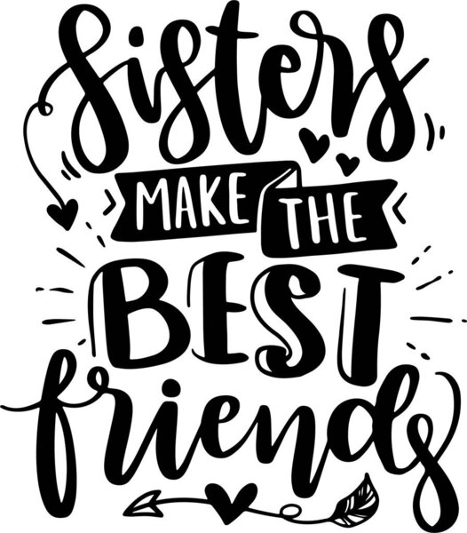 Best Friend Lettering Quotes for Poster and T-Shirt Design. Motivational Inspirational Quotes.