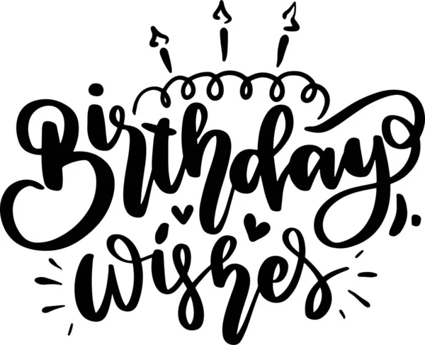 Birthday Lettering Quotes for Poster and T-Shirt Design. Motivational Inspirational Quotes.