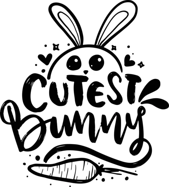 Bunnyeaster Lettering Quotes Poster Shirt Design Inglês Citações Inspiratórias Motivacionais — Fotografia de Stock