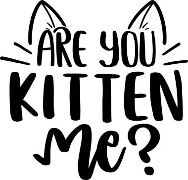 Kedi Harfleri Alıntıları. Poster ve Tişört Tasarımı için ilham verici Harf Alıntıları