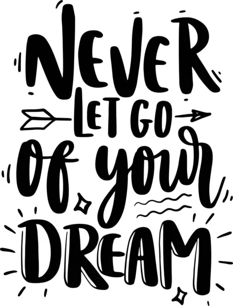 Dream Lettering Quotazioni Poster Stampabile Shirt Design Ecc Citazioni Motivazionali — Foto Stock