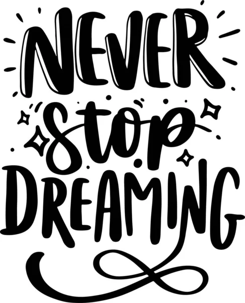 Citazioni Dream Lettering Motivazione Ispirazione Tipografia Stampabile Poster Carte Ecc — Foto Stock