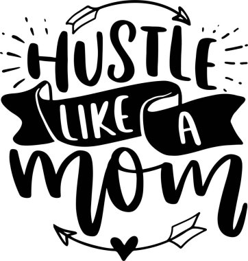 Vector Lettering Typography Alıntı Posteri İlham Alıntı Harfi İllüstrasyonu. Hustle Alıntıları, Anne Alıntıları, Kız Alıntıları