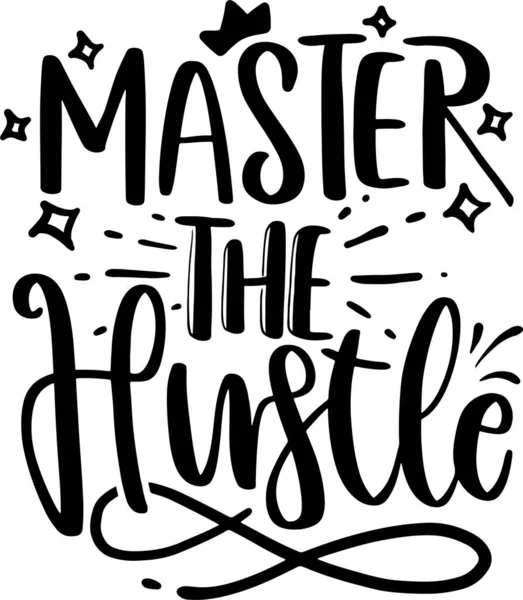 Hustle Lettering Tipografia Citazioni Illustrazione Poster Stampabile Shirt Design Citazioni — Foto Stock