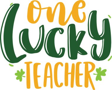 Aziz Patrick Günü Harf Harfleri Yazılı Poster ve Tişört Tasarımı İllüstrasyonu. Motivasyonel İlham Alıntıları.