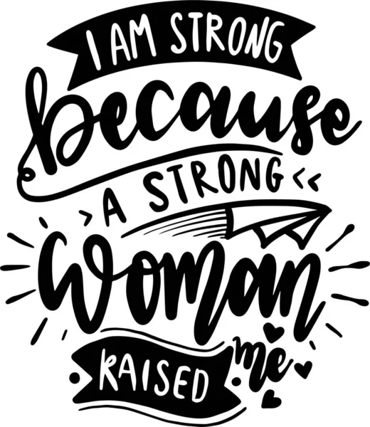 Strong Woman Lettering Typography Quotes Illustration Printable Poster Shirt Design —  Fotos de Stock