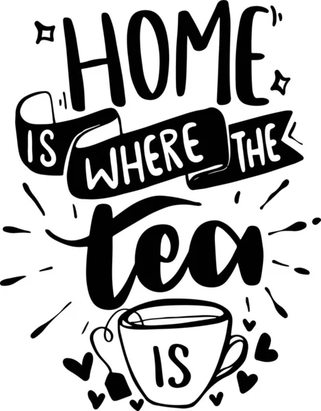 Tea Time Lettering Typografie Citáty Ilustrace Pro Potisknutelný Plakát Design — Stock fotografie