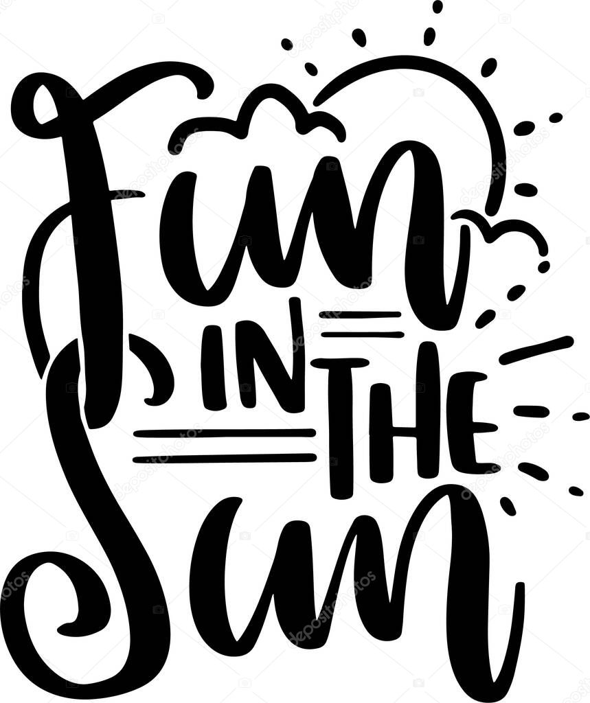 Summer Lettering Typography Quotes Illustration for Printable Poster and T-Shirt Design. Motivational Inspirational Quotes.