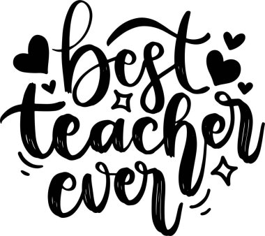 Yazdırılabilir Poster ve T-Shirt Tasarımı için Öğretmen Harfleri Tipografisi İllüstrasyonu. Motivasyonel İlham Alıntıları.