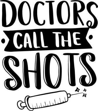 Basılabilir Poster ve T-Shirt Tasarımı için Doktor Harf Tipografisi İllüstrasyonu. Motivasyonel İlham Alıntıları.