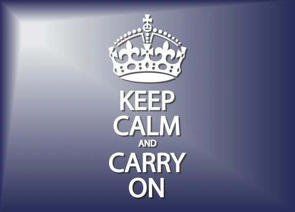 Keep Calm And Carry On — Stock Vector