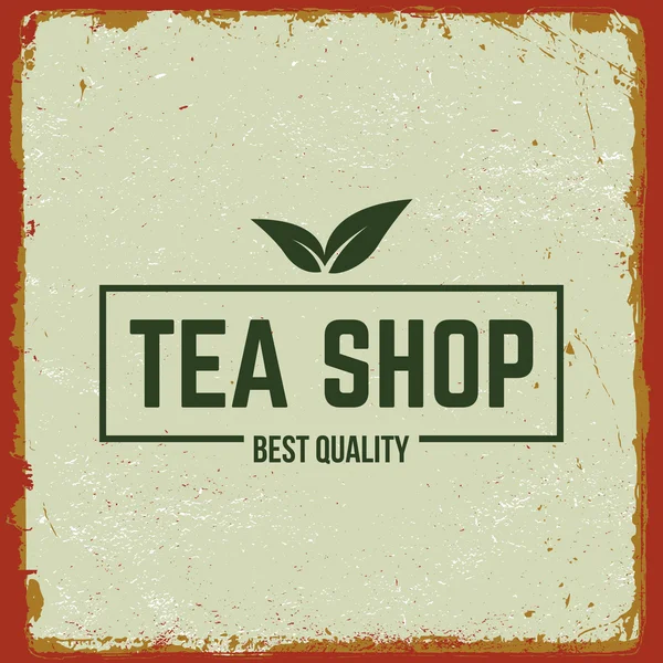 Tea shop etikett på grunge bakgrund — Stock vektor