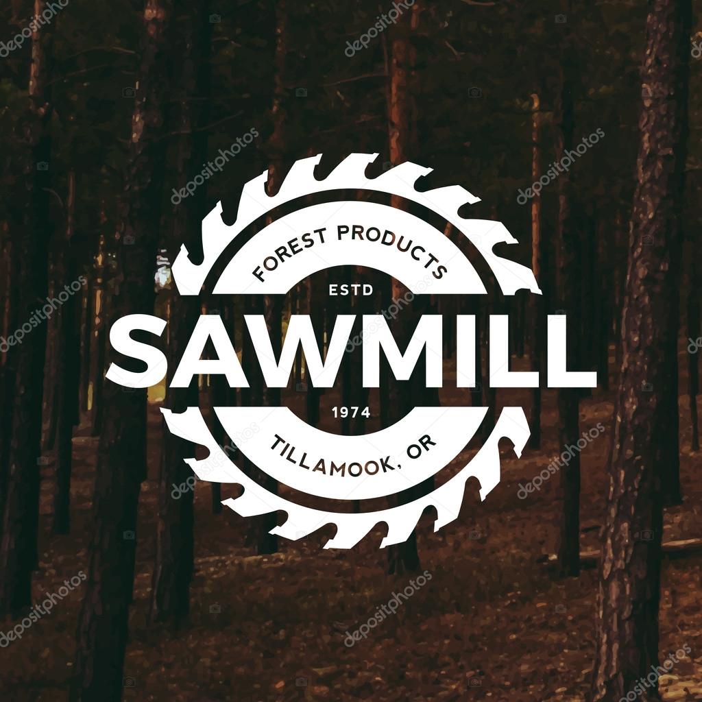 Sawmill label on forest background, vector illustration