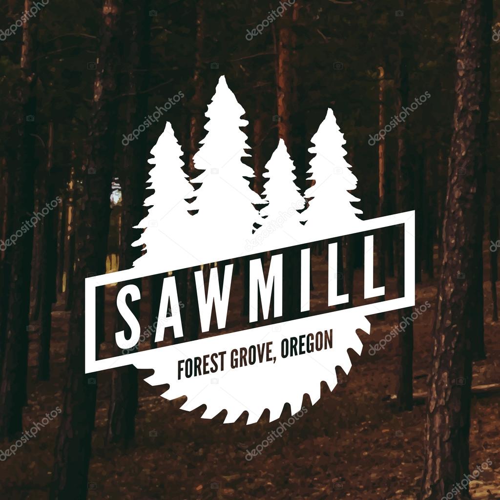 sawmill label on forest background
