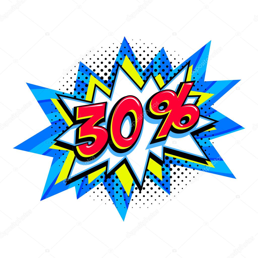 30 off sale. Comic blue sale bang balloon - Pop art style discount promotion banner. Vector illustration.