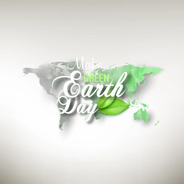 Earth Day background with the words, world map and green leaves. Watercolor design vector illustration — Stock Vector