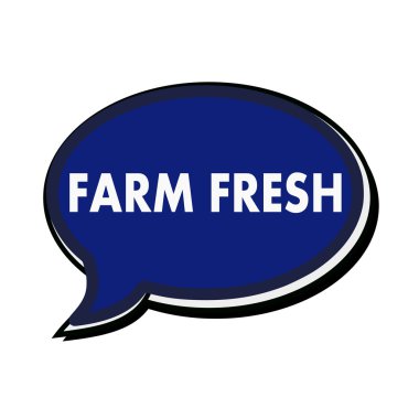 Mavi konuşma kabarcıkları üzerinde çiftlik taze ifadeler