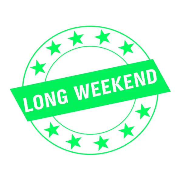 Long weekend white wording on green Rectangle and Circle green stars — Stock Photo, Image