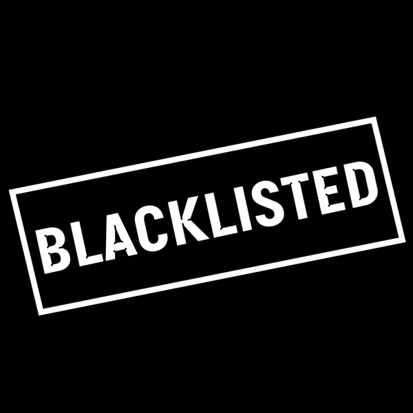 BLACKLISTED blanc libellé sur fond rectangle noir — Photo