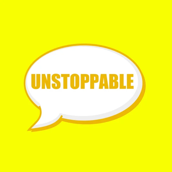 UNSTOPPABLE orange wording on Speech bubbles Background Yellow — Stock Photo, Image