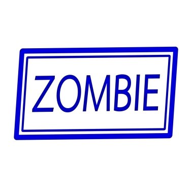 Zombi mavi damga metni beyaz