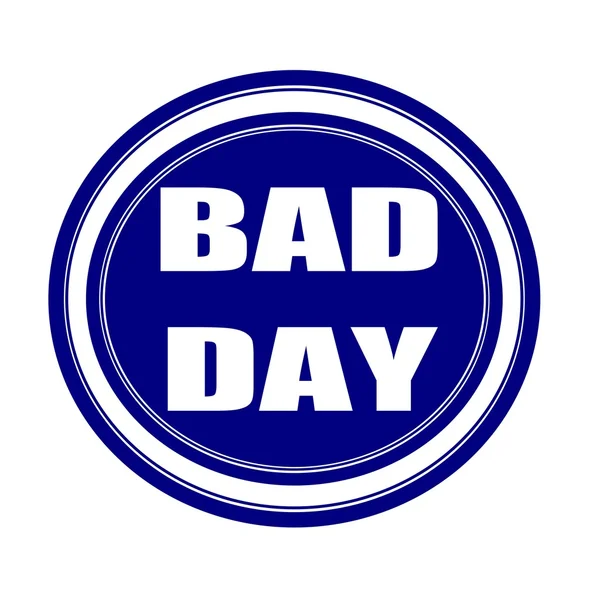Bad day white stamp text on blueblack — Stock Photo, Image