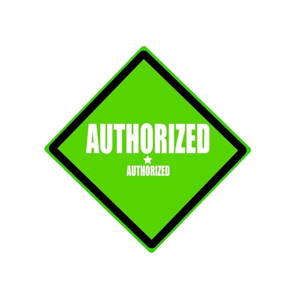 Autorizovaný text bílé razítka na zeleném pozadí — Stock fotografie
