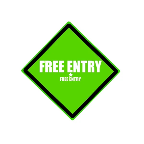 Free entry white stamp text on green background — Stock Photo, Image