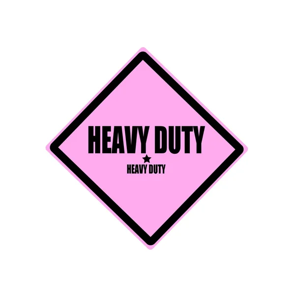 Heavy duty black stamp text on pink background — Stock Photo, Image