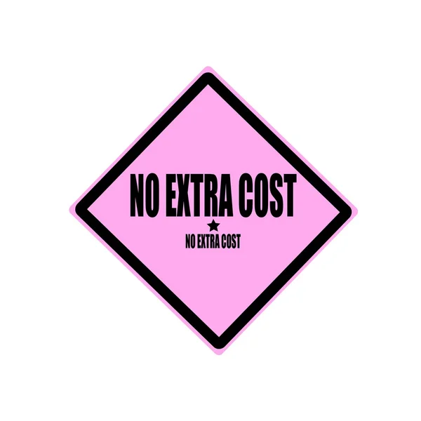 No extra cost black stamp text on pink background — Stock Photo, Image