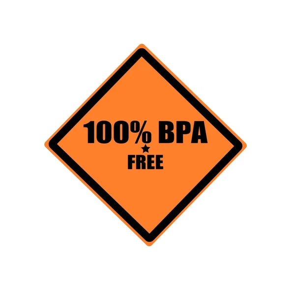 100 PERCENT BPA FREE black stamp text on orange background — Stock Photo, Image