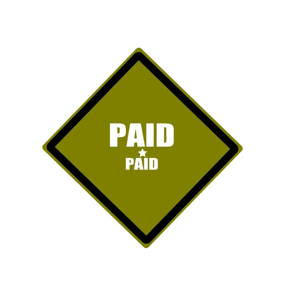 Bezahlter weißer Stempeltext auf grünem Hintergrund — Stockfoto