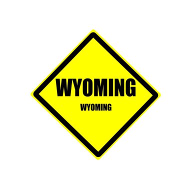 Wyoming siyah damga metni sarı zemin üzerine