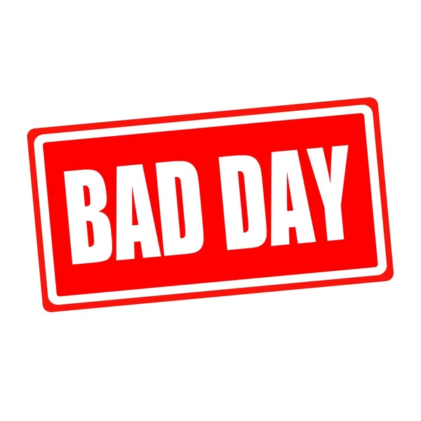 Bad day white stamp text on red backgroud — Stock Photo, Image