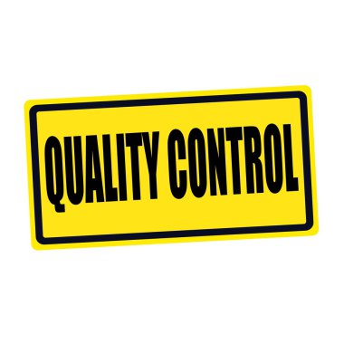 Kalite kontrol siyah Damga metni sarı