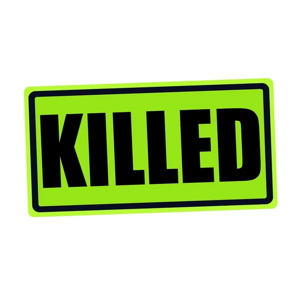 Texto del sello negro KILLED en verde —  Fotos de Stock