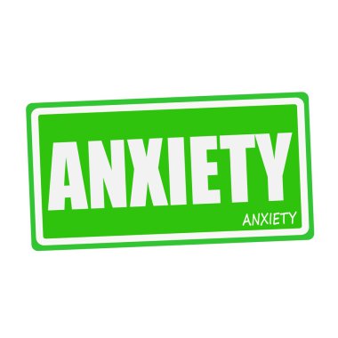 ANXIETY white stamp text on green