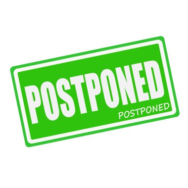 POSTPONED white stamp text on green