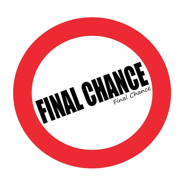 FINAL CHANCE black stamp text on white — Stock Photo, Image