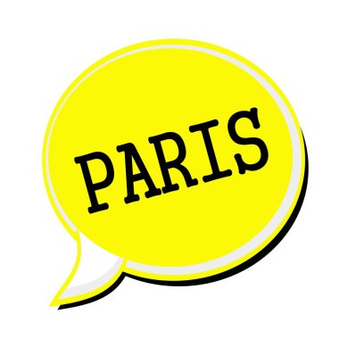 Paris siyah damga metni üzerinde sarı konuşma balonu
