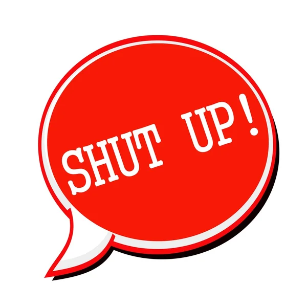 Shut Up text bílý razítka na bublinu červené — Stock fotografie