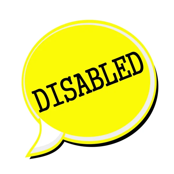 Texto de sello negro discapacitado en burbuja de habla amarilla — Foto de Stock